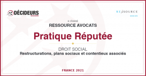 Décideurs Magazine Droit Social 2021 Restructurations, plans sociaux et contentieux associés