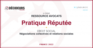 Ressource avocats Droit social Négociations collectives et relations sociales Classement 2022 Cabinet d'avocats France